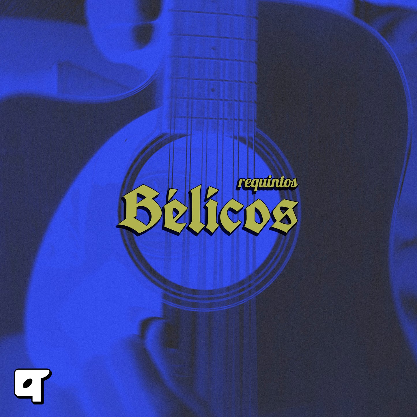 REQUINTOS BÉLICOS